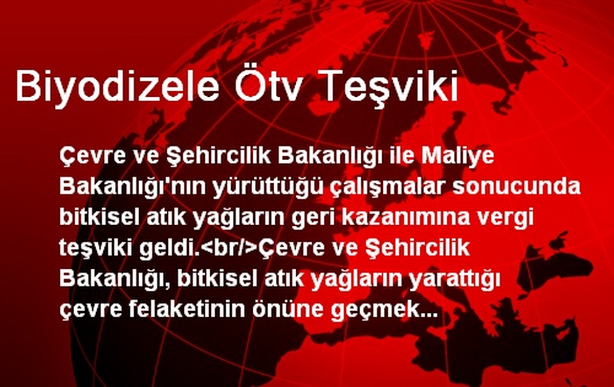 Biyodizele Ötv Teşviki