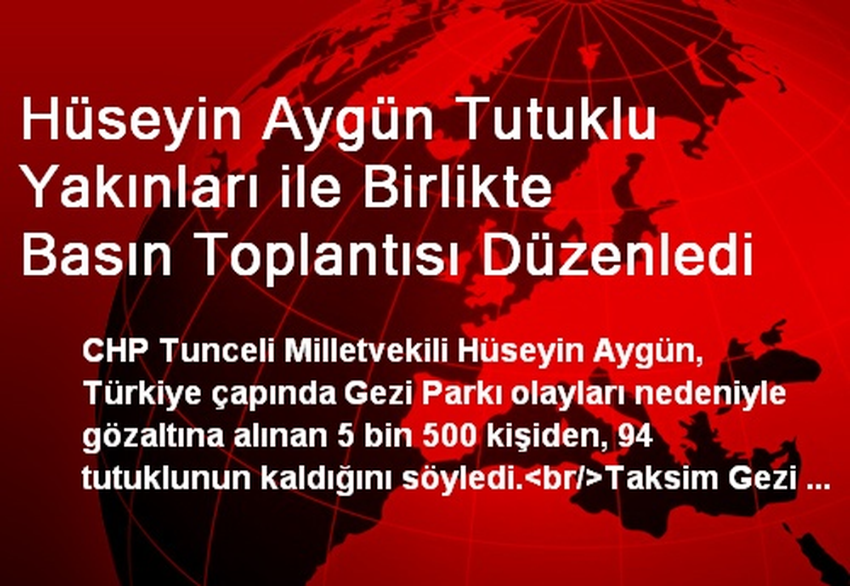 Hüseyin Aygün Tutuklu Yakınları ile Birlikte Basın Toplantısı Düzenledi