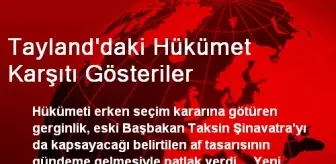 Tayland'daki Hükümet Karşıtı Gösteriler