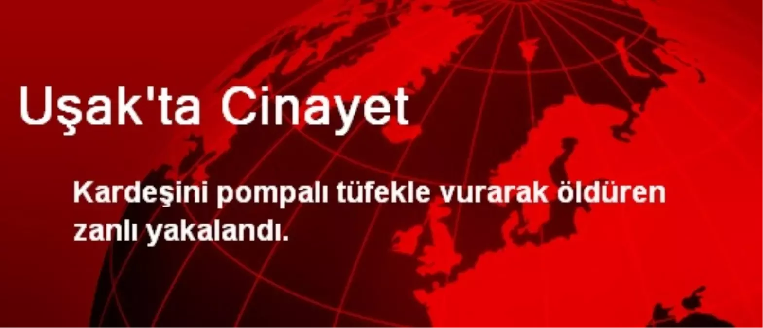 Uşak\'ta Cinayet