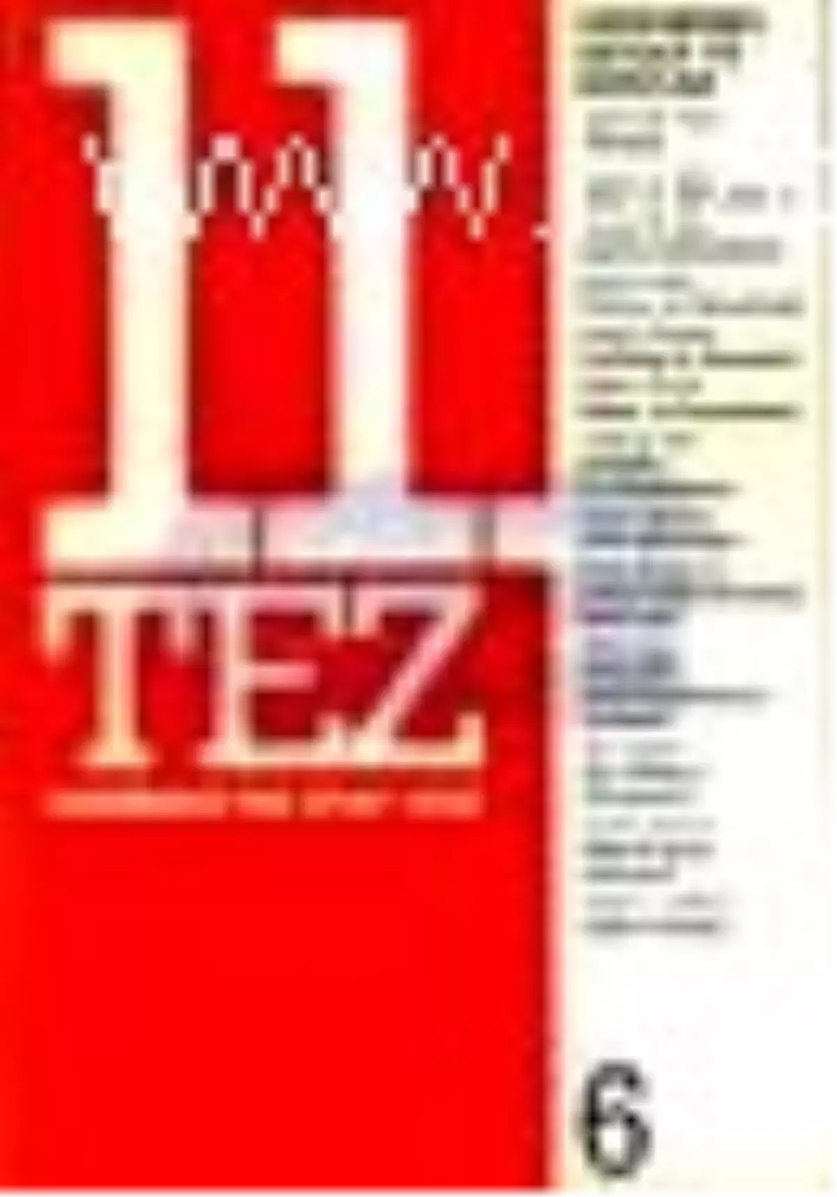 11. Tez Kitap Dizisi Sayı: 6 Demokrasi, Devlet ve Sınıflar Kitabı