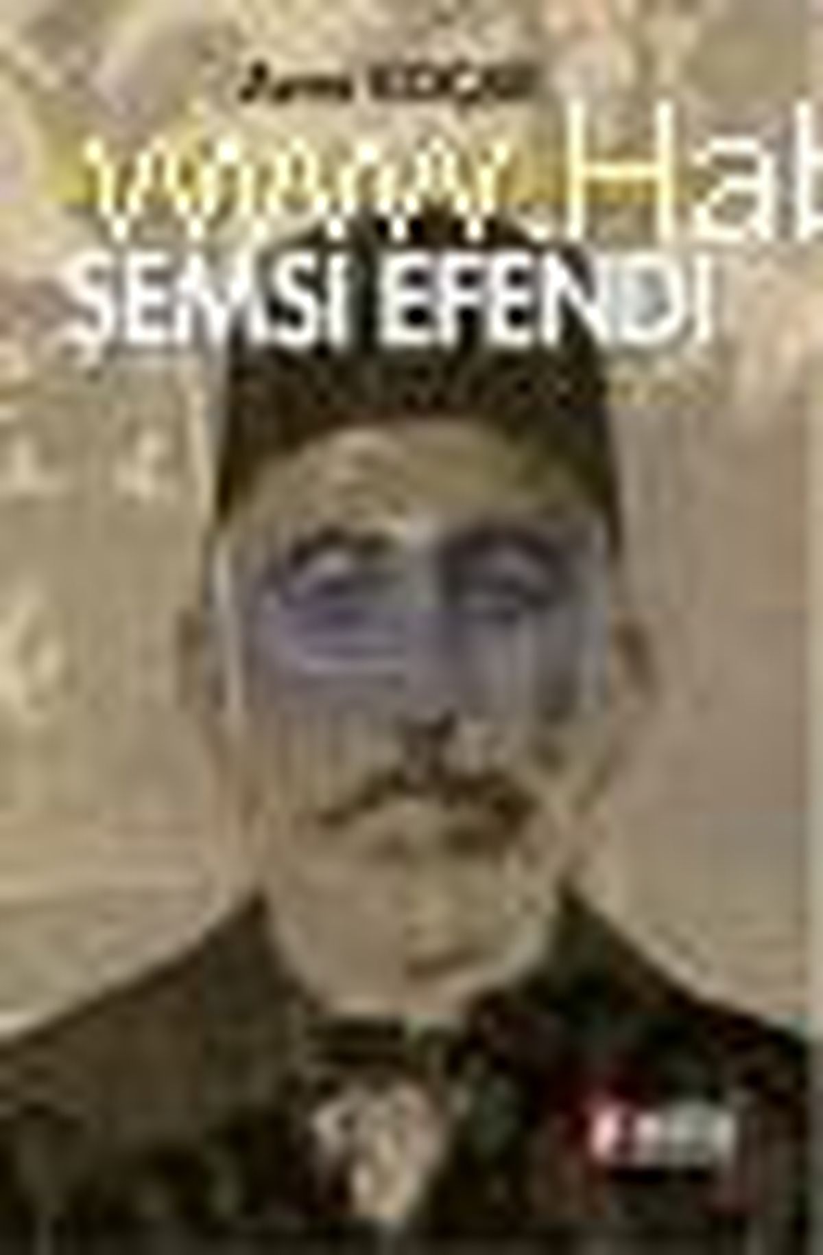 Atatürk'ün İlk Öğretmeni Şemsi Efendi Kitabı