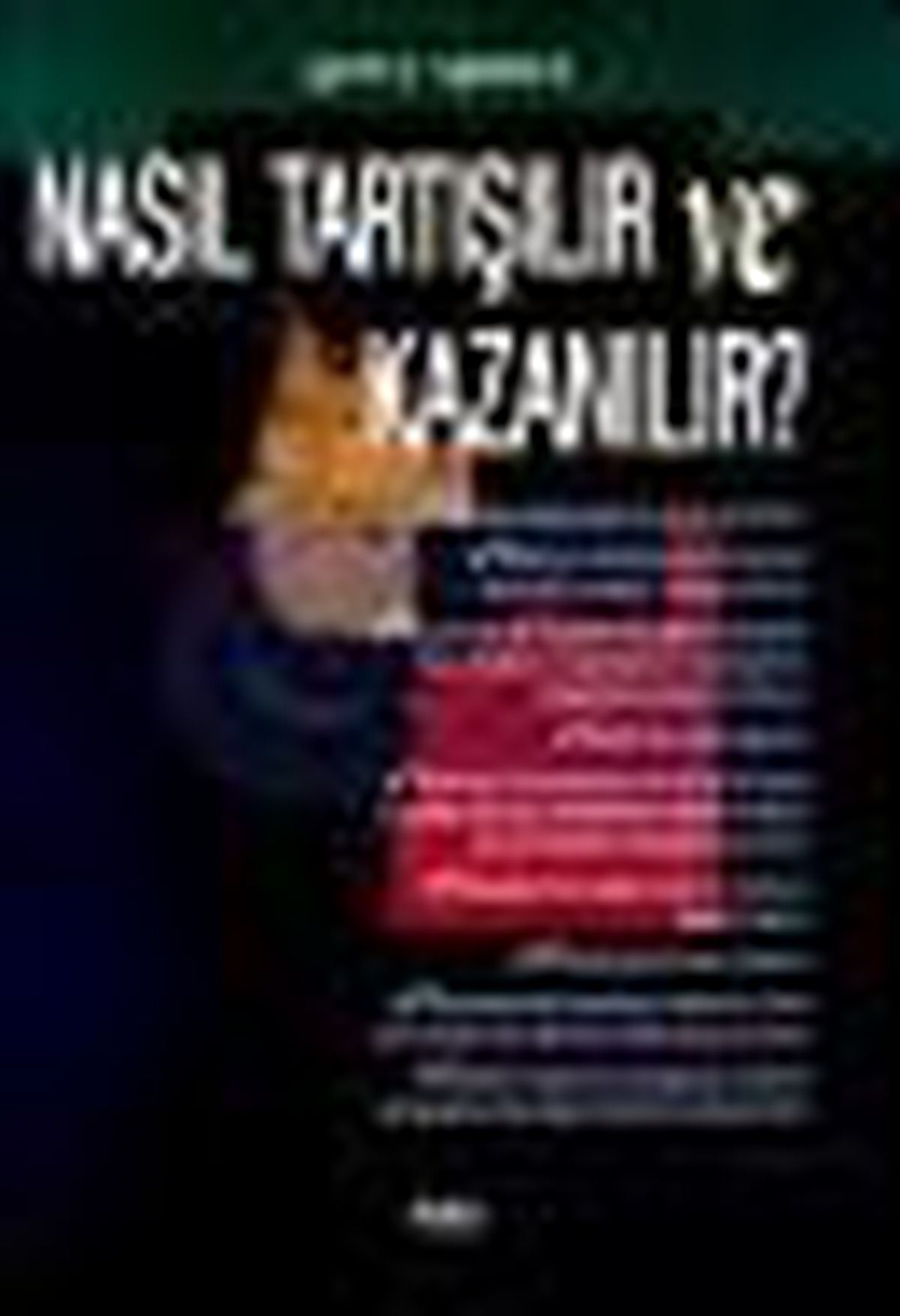 Nasıl Tartışılır ve Kazanılır? Kitabı