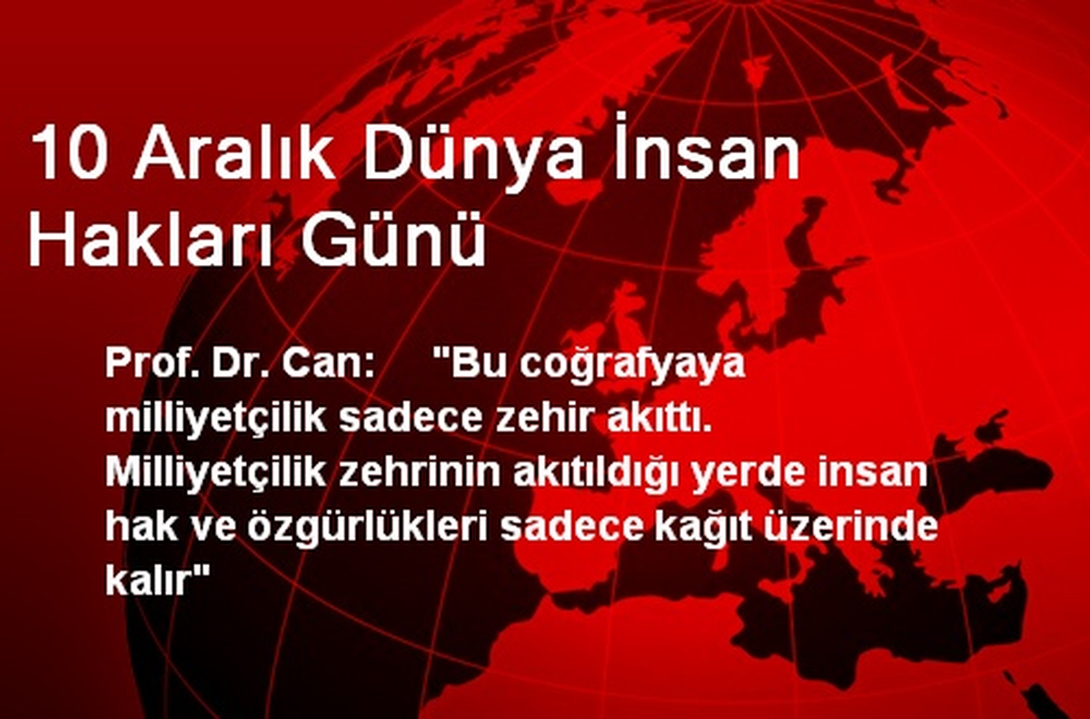 10 Aralık Dünya İnsan Hakları Günü