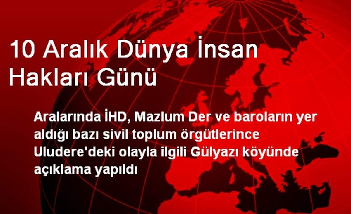 10 Aralık Dünya İnsan Hakları Günü