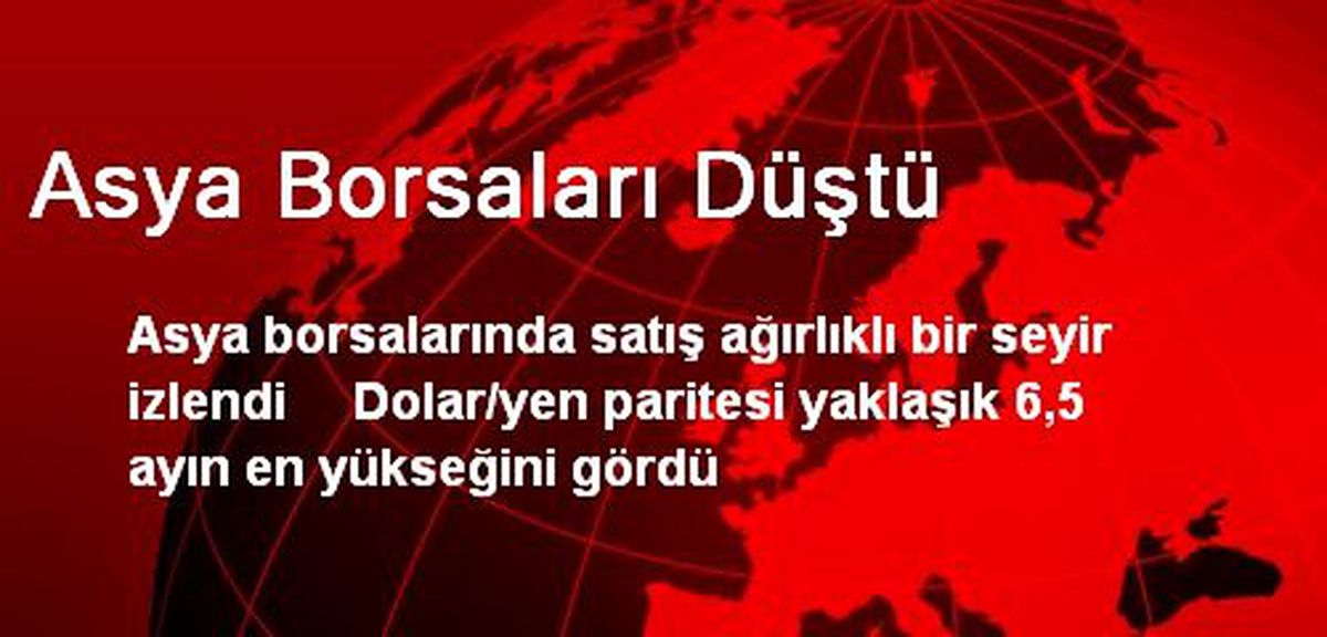 Asya Borsaları Düştü