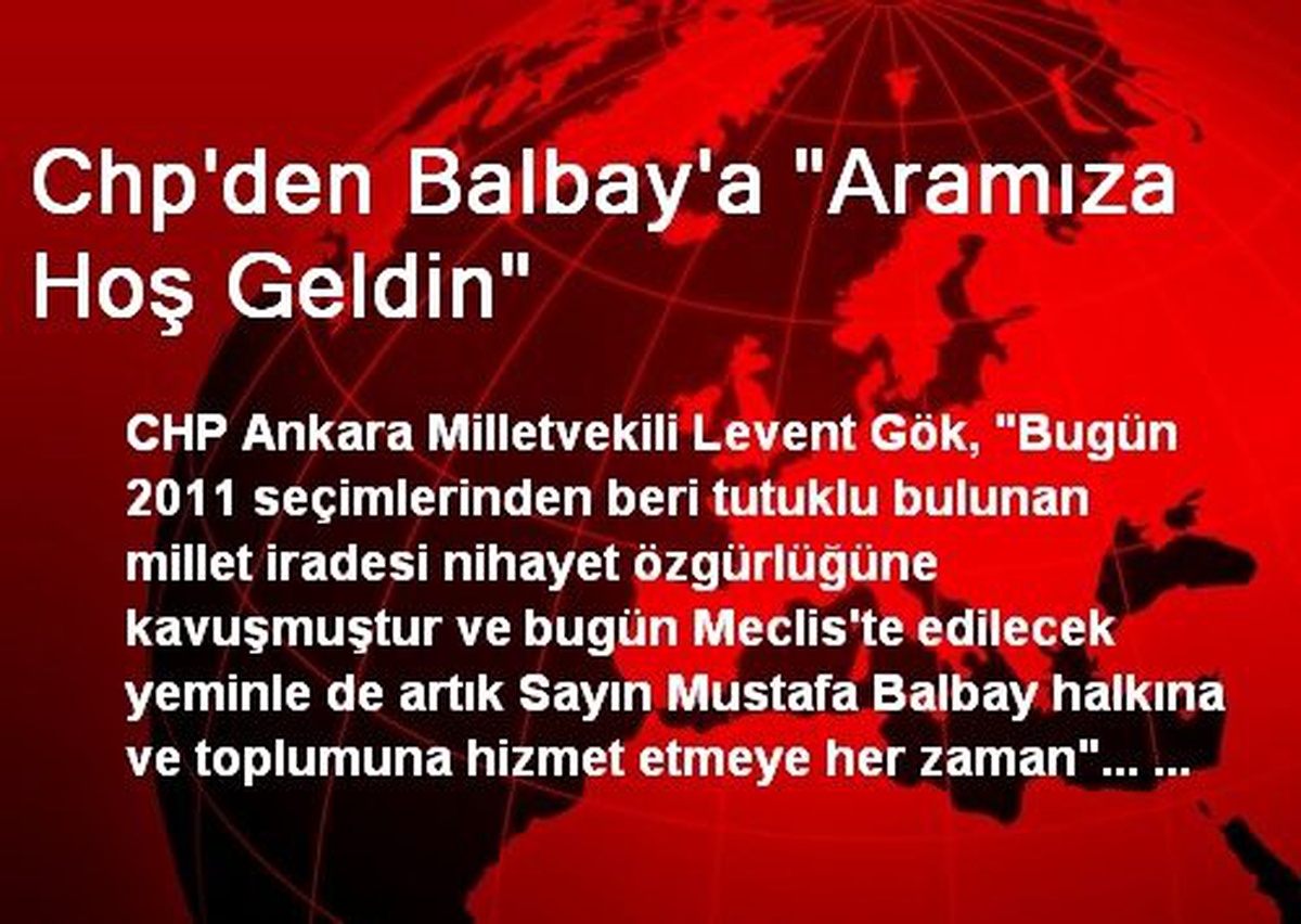 Chp\'den Balbay\'a "Aramıza Hoş Geldin"
