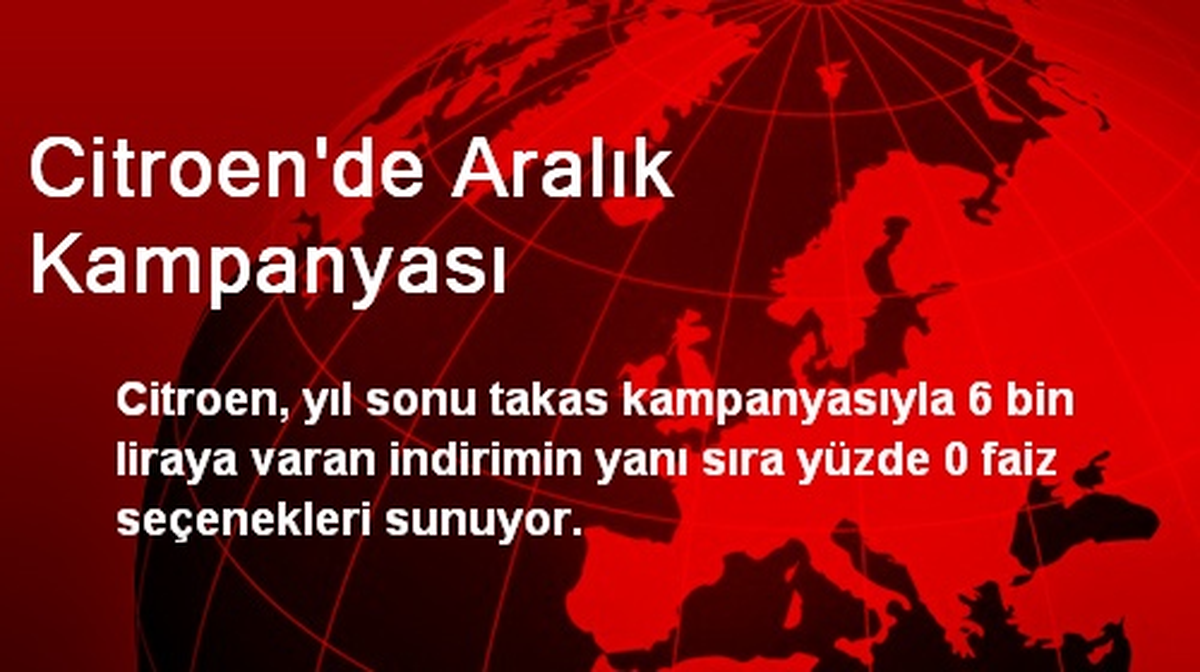 Citroen\'de Aralık Kampanyası