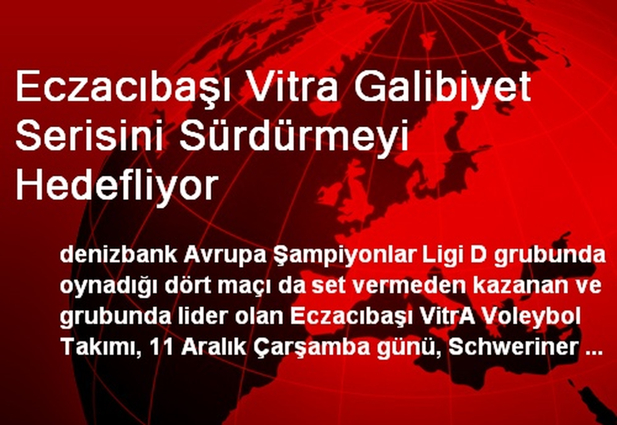Eczacıbaşı Vitra Galibiyet Serisini Sürdürmeyi Hedefliyor