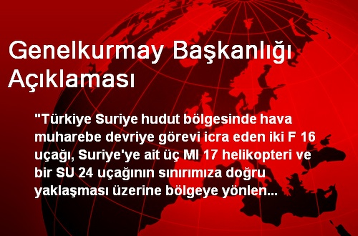 Genelkurmay Başkanlığı Açıklaması