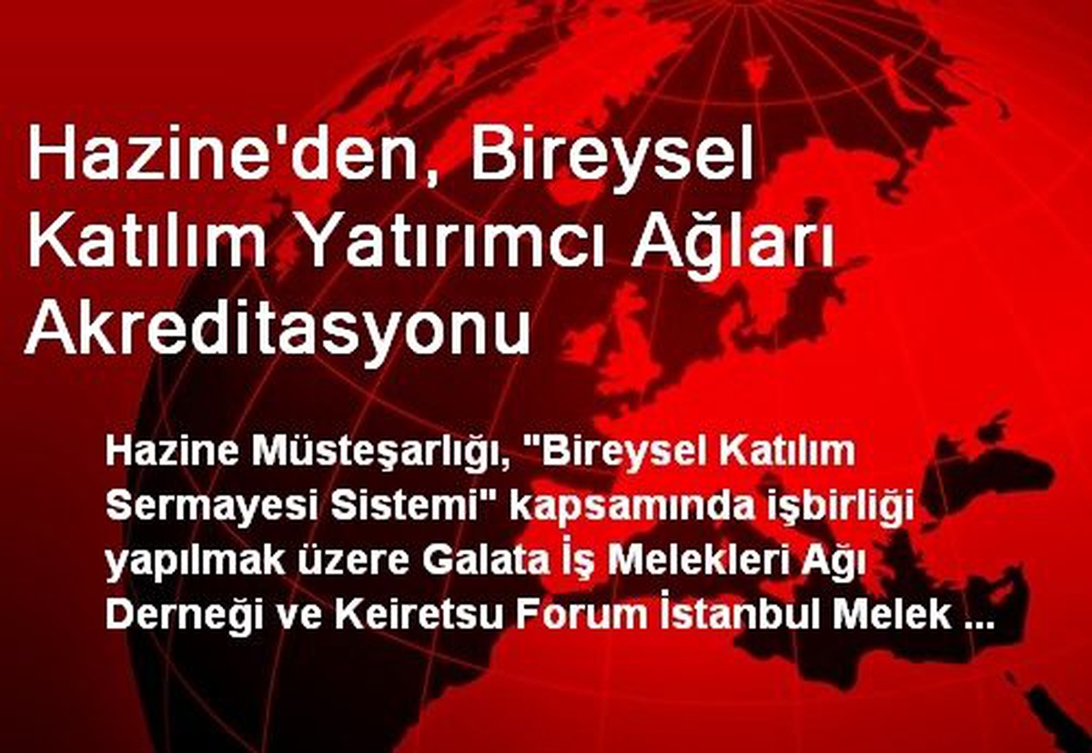 Hazine\'den, Bireysel Katılım Yatırımcı Ağları Akreditasyonu