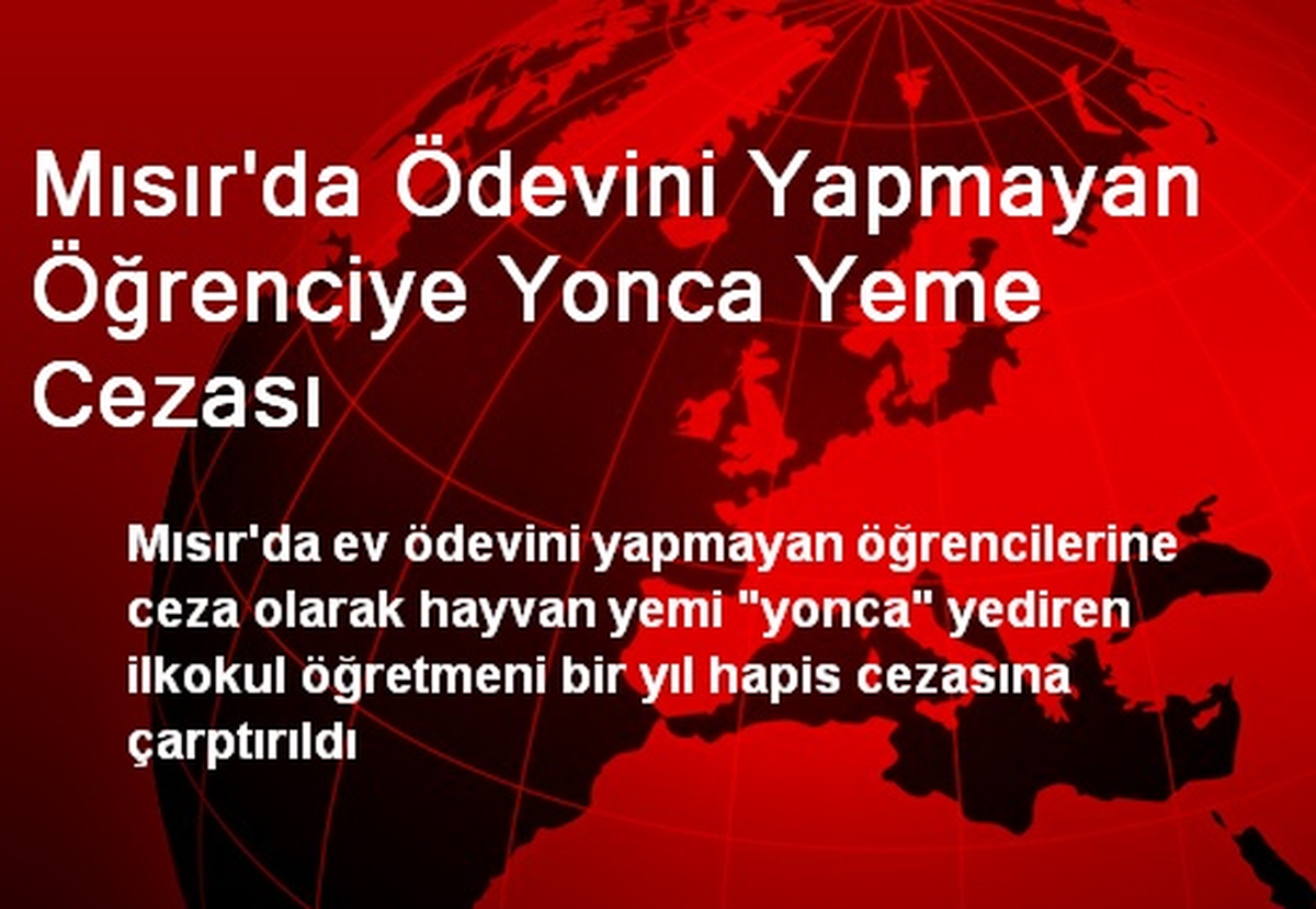 Mısır\'da Ödevini Yapmayan Öğrenciye Yonca Yeme Cezası