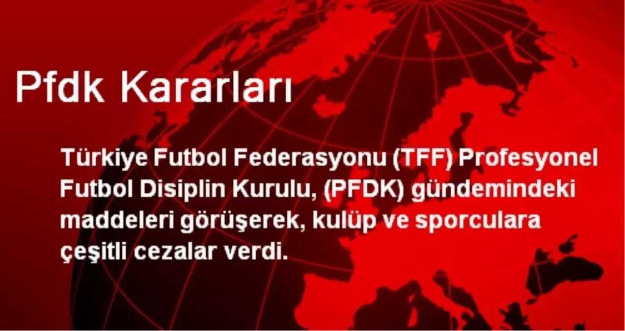 Pfdk Kararları