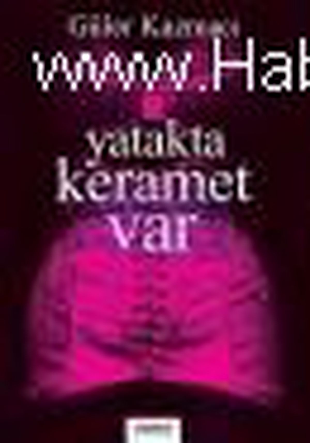 Yatakta Keramet Var Kitabı