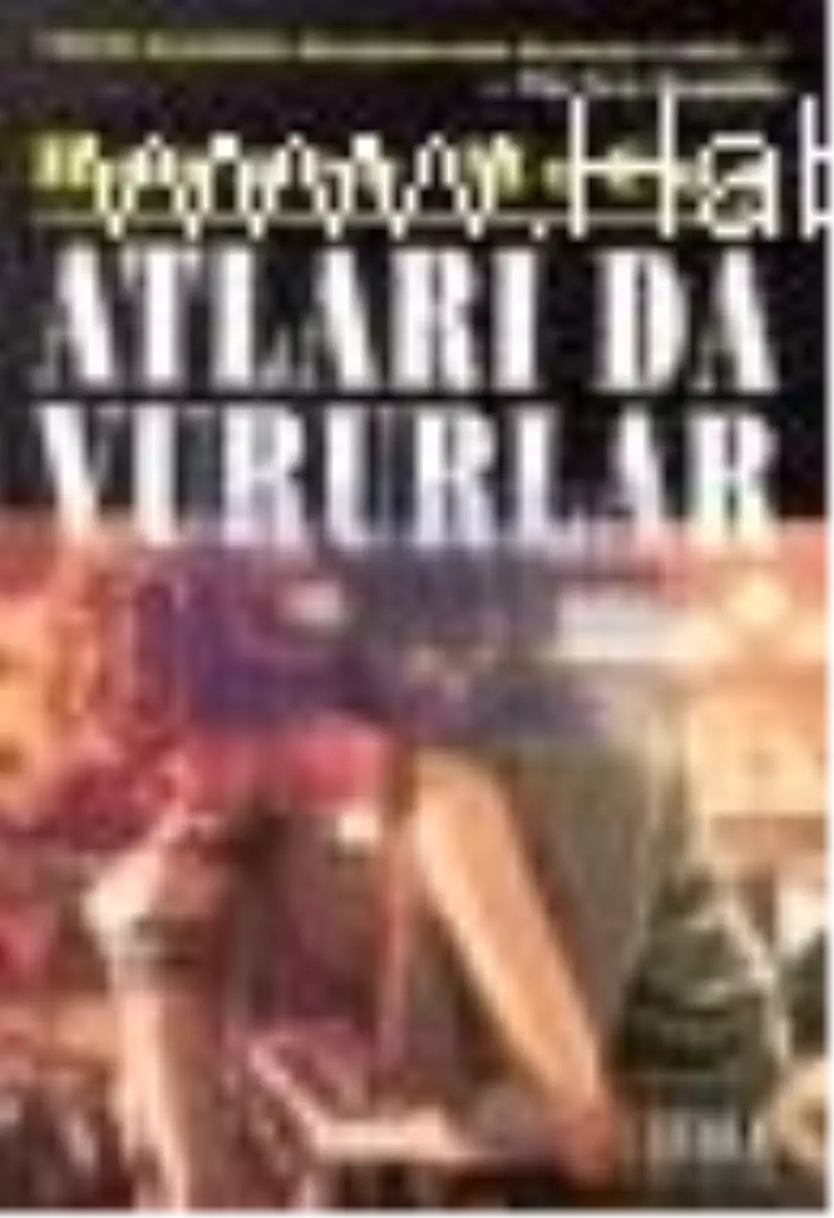 Atları da Vururlar Kitabı