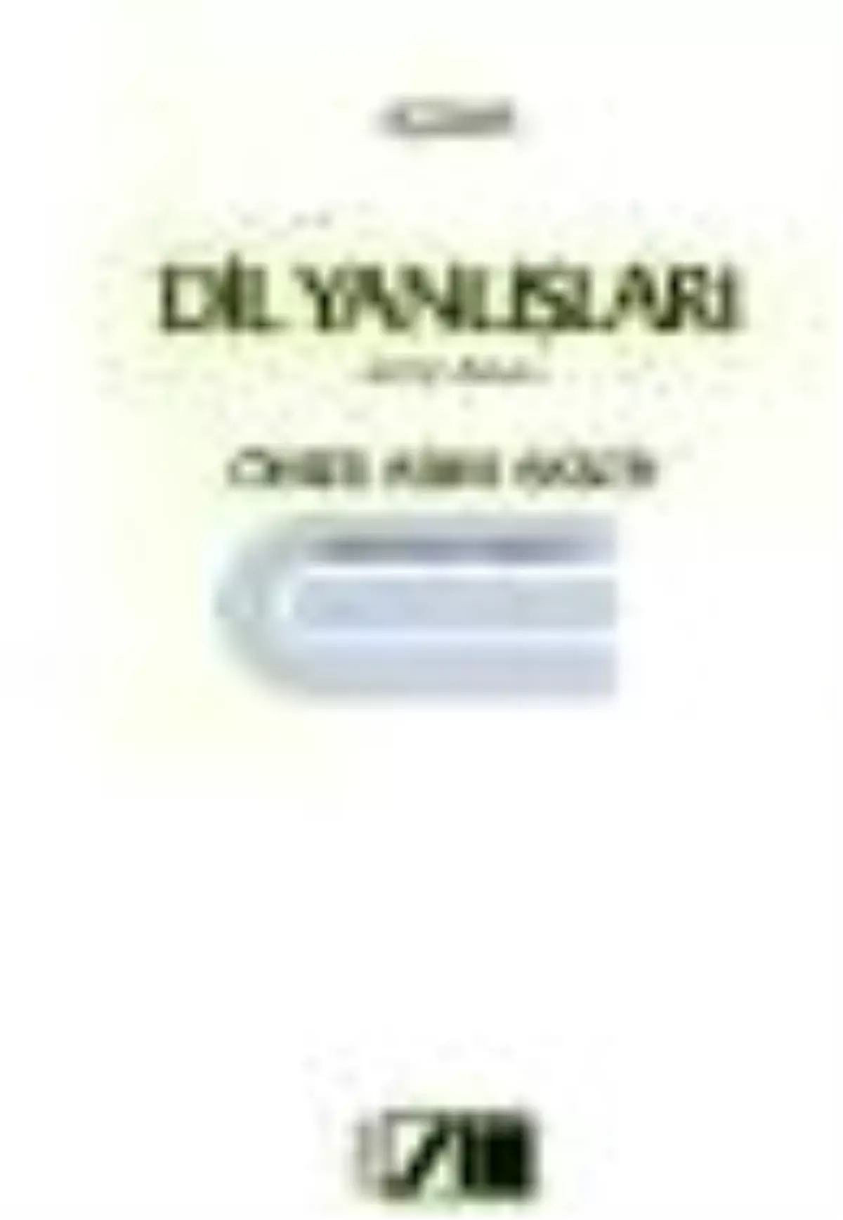 Dil Yanlışları - Baskı Yok Kitabı