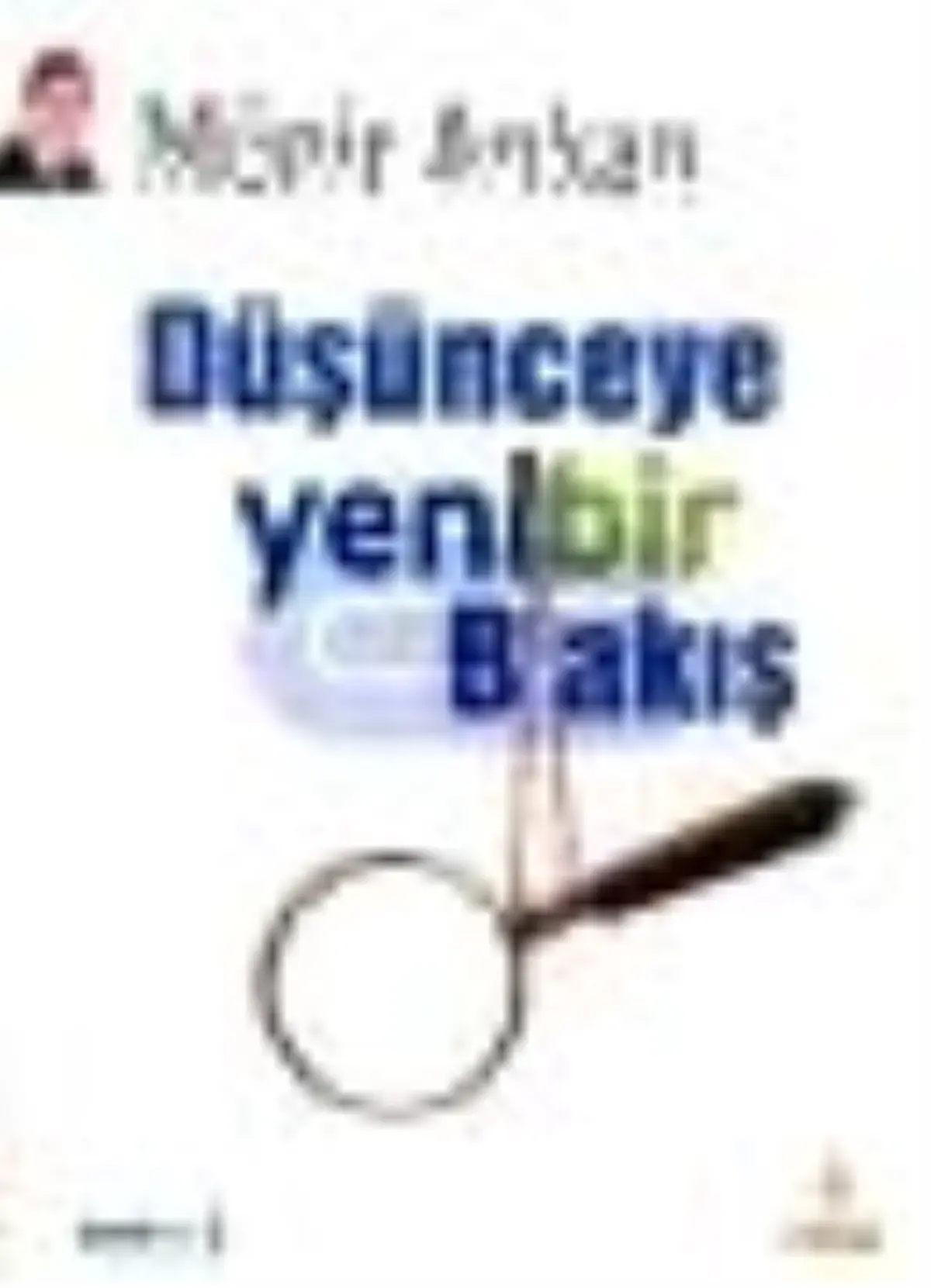 Düşünceye Yeni Bir Bakış Kitabı