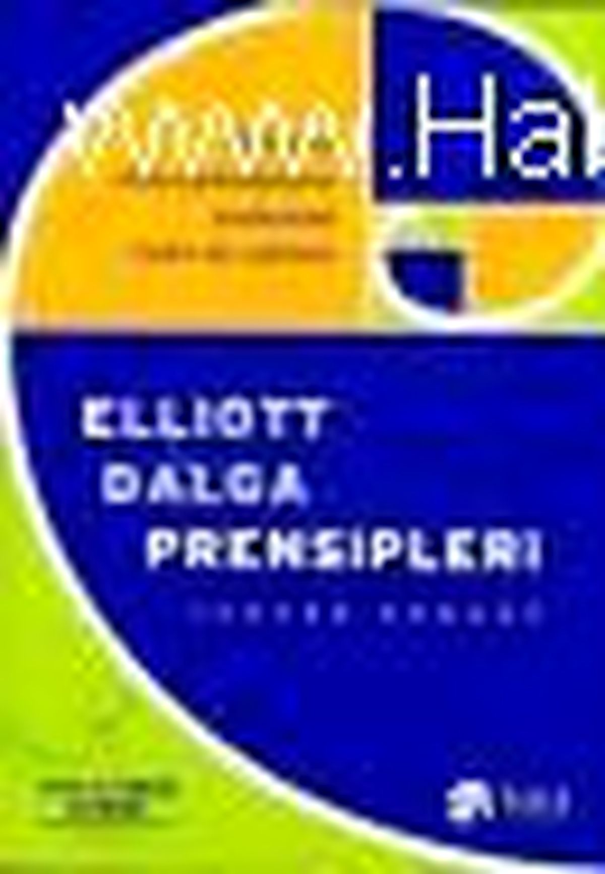 Elliott Dalga Prensipleri Kitabı Çıktı