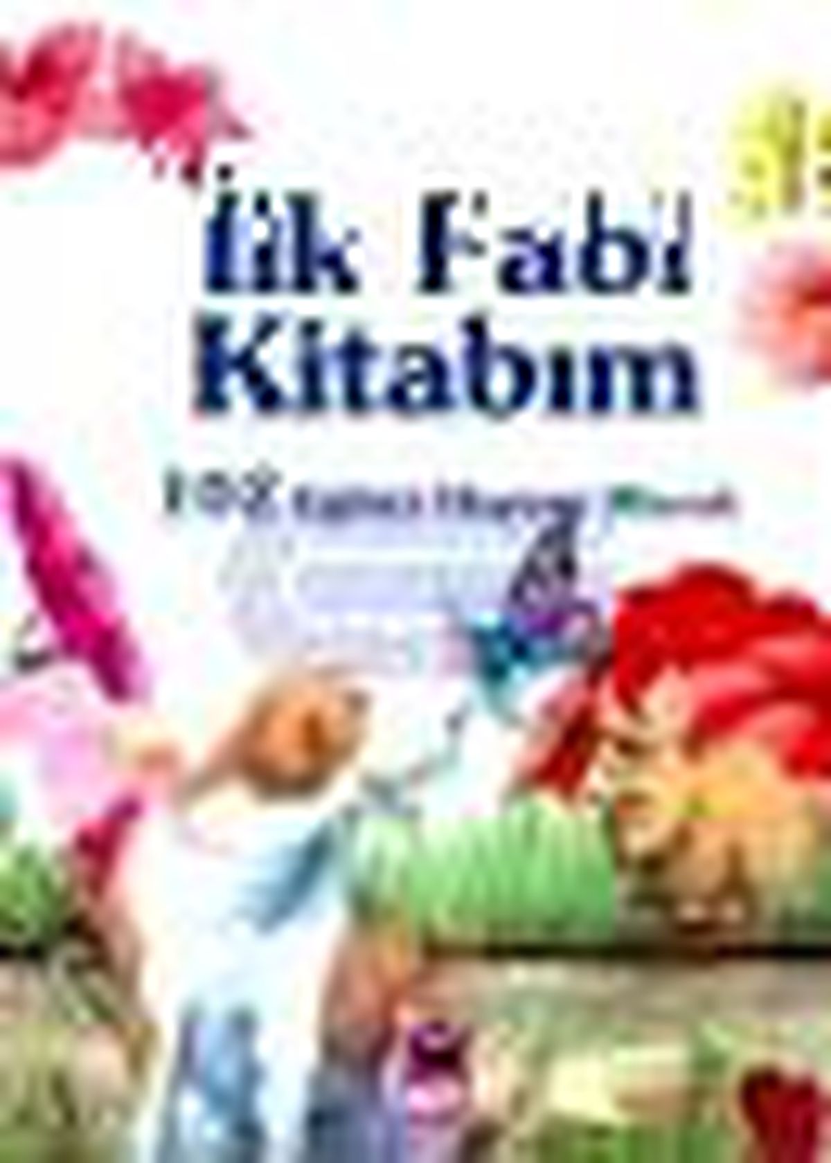 İlk Fabl Kitabım Kitabı