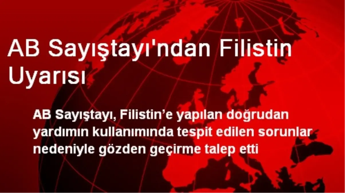 AB Sayıştayı\'ndan Filistin Uyarısı