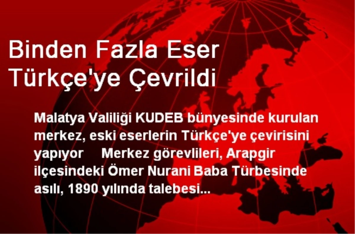 Binden Fazla Eser Türkçe\'ye Çevrildi