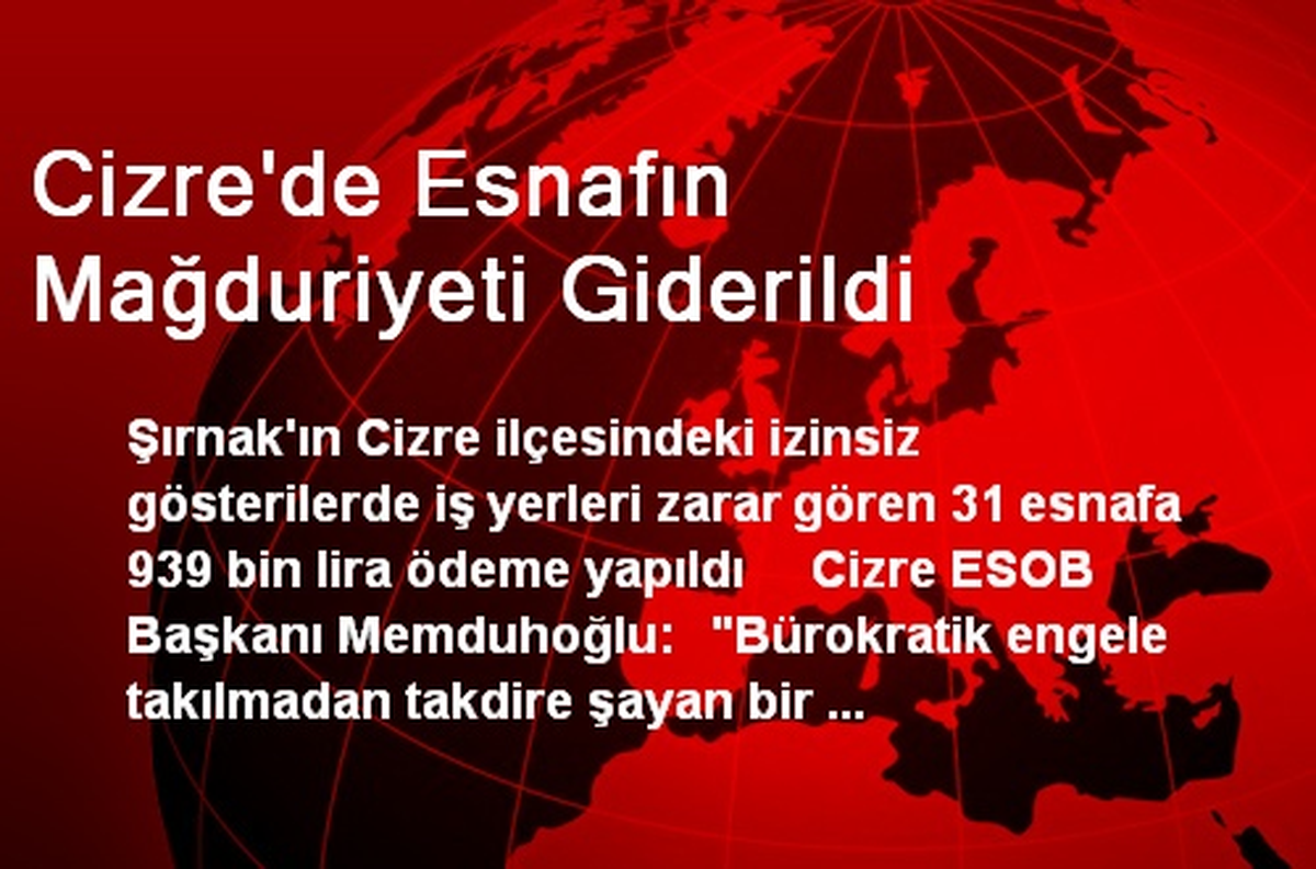 Cizre\'de Esnafın Mağduriyeti Giderildi