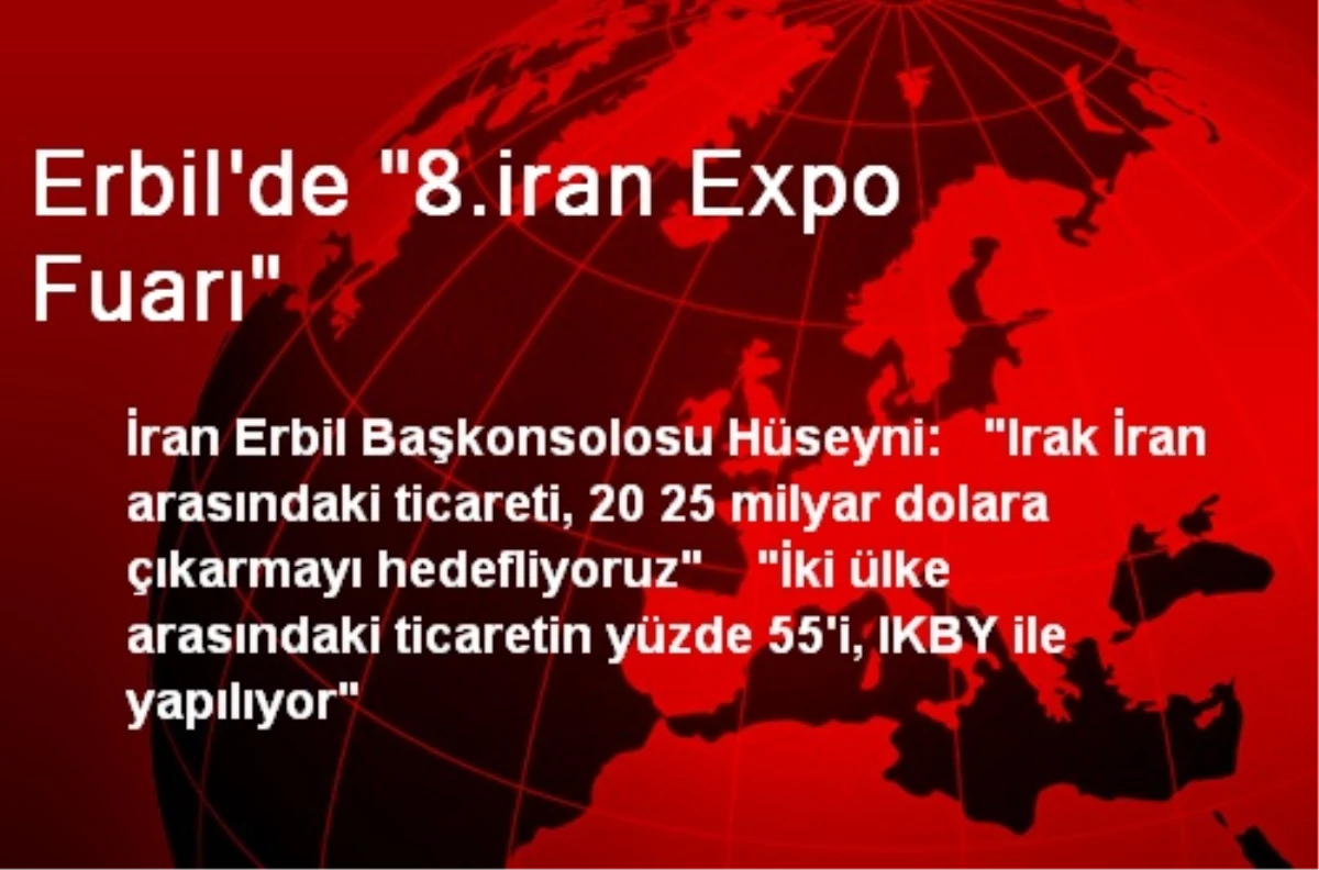 Erbil\'de "8.iran Expo Fuarı"