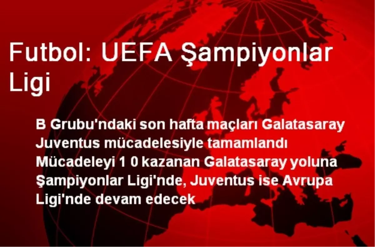 Futbol: UEFA Şampiyonlar Ligi