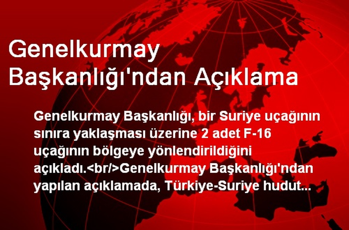 Genelkurmay Başkanlığı\'ndan Açıklama