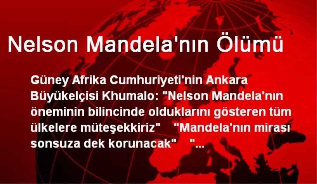 Nelson Mandela\'nın Ölümü