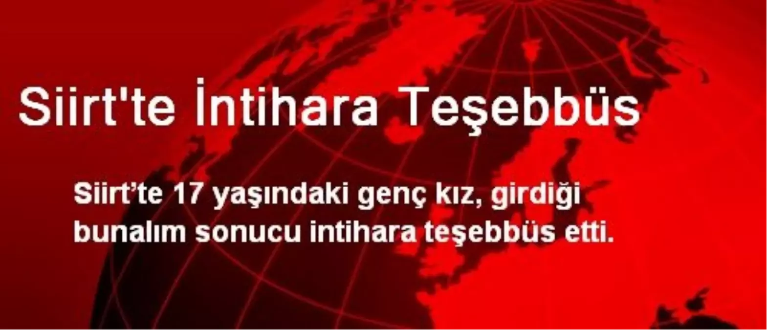 Siirt\'te İntihara Teşebbüs