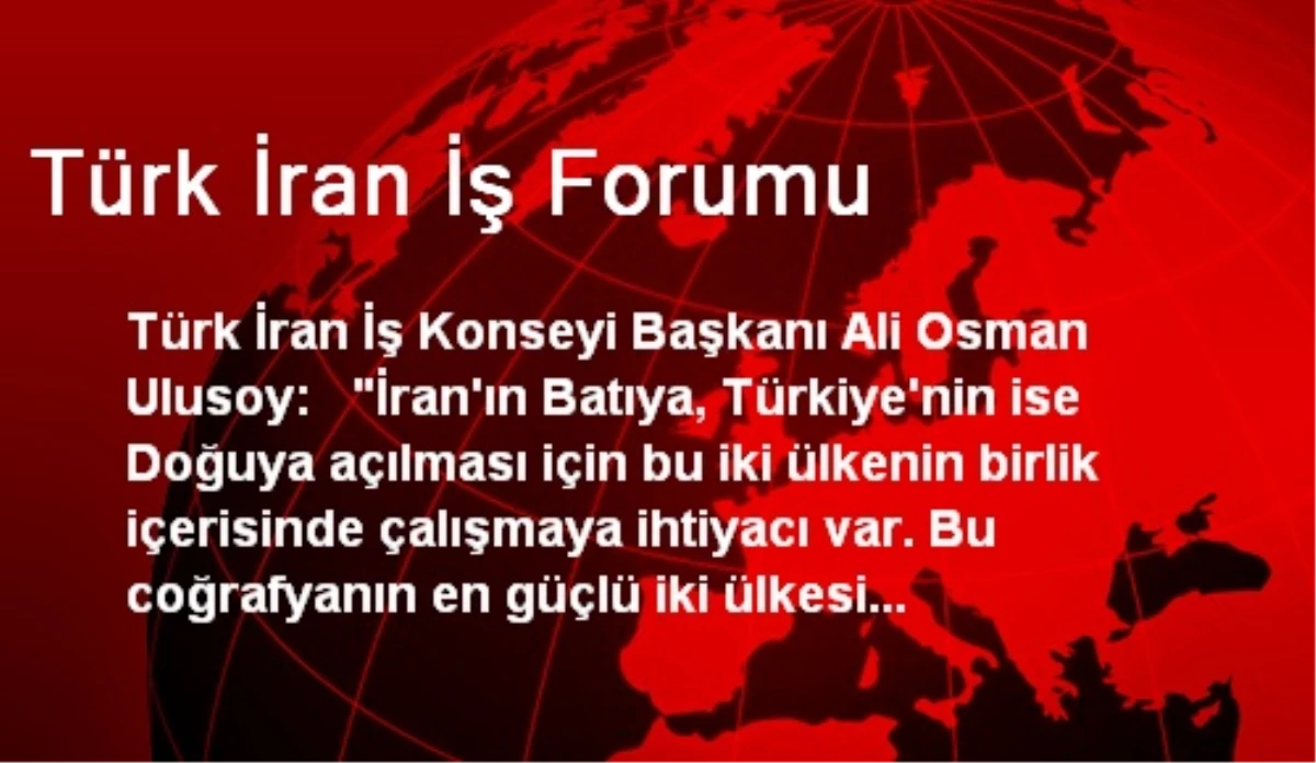 Türk İran İş Forumu