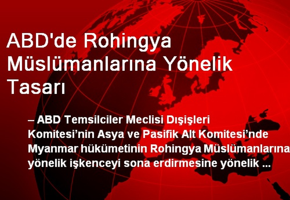 ABD\'de Rohingya Müslümanlarına Yönelik Tasarı