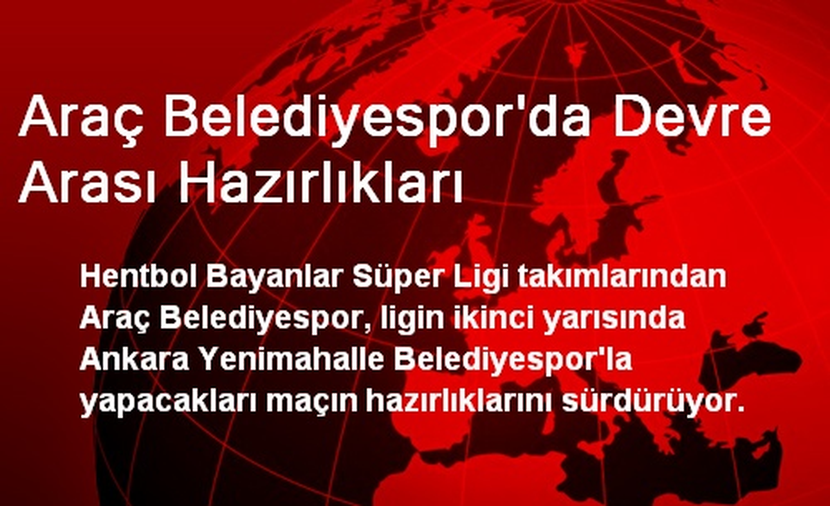 Araç Belediyespor\'da Devre Arası Hazırlıkları