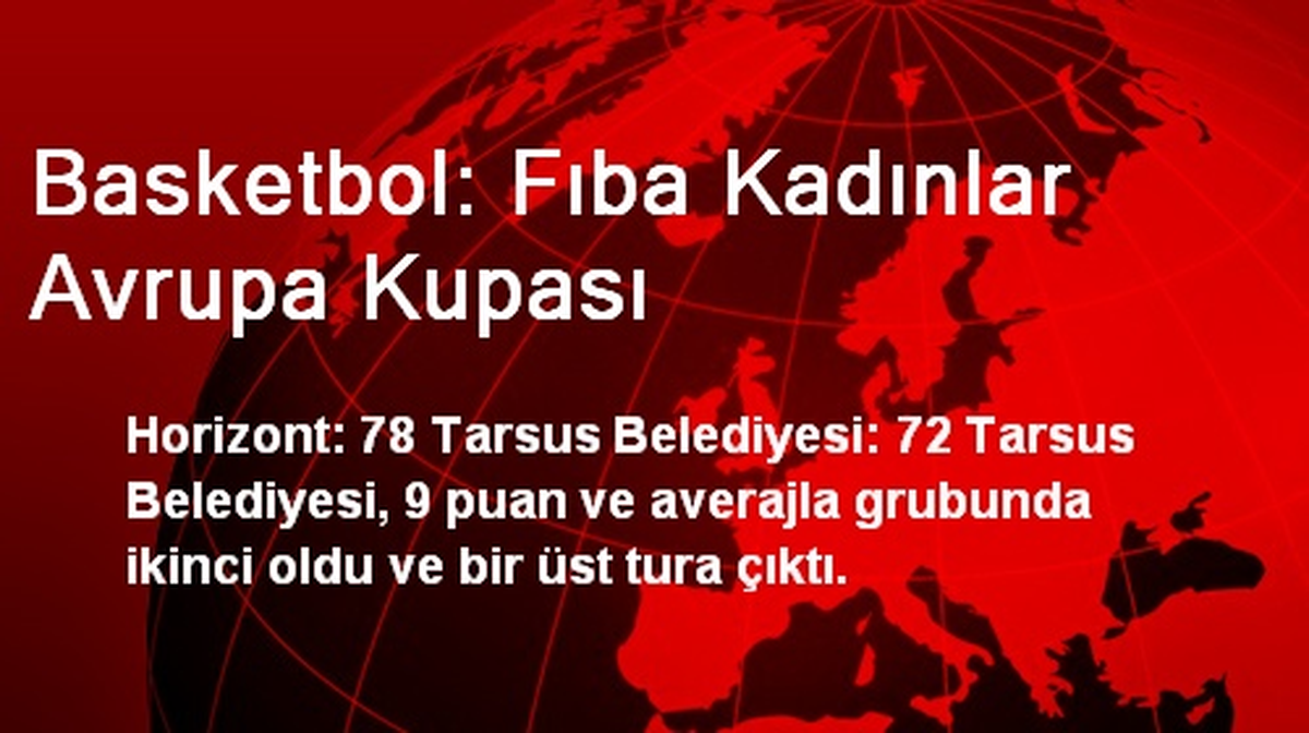 Horizont: 78 Tarsus Belediyesi: 72