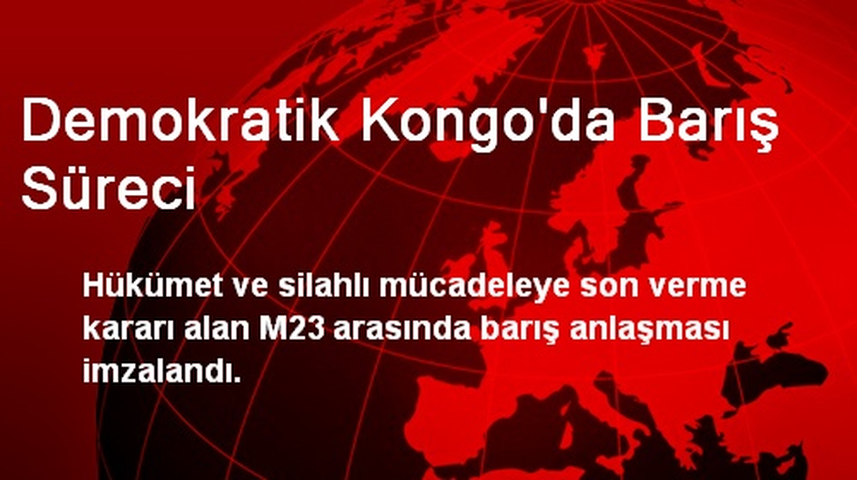 Demokratik Kongo, M23 Hareketi İle Barış Anlaşması İmzaladı
