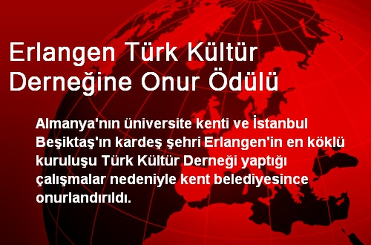 Erlangen Türk Kültür Derneğine Onur Ödülü