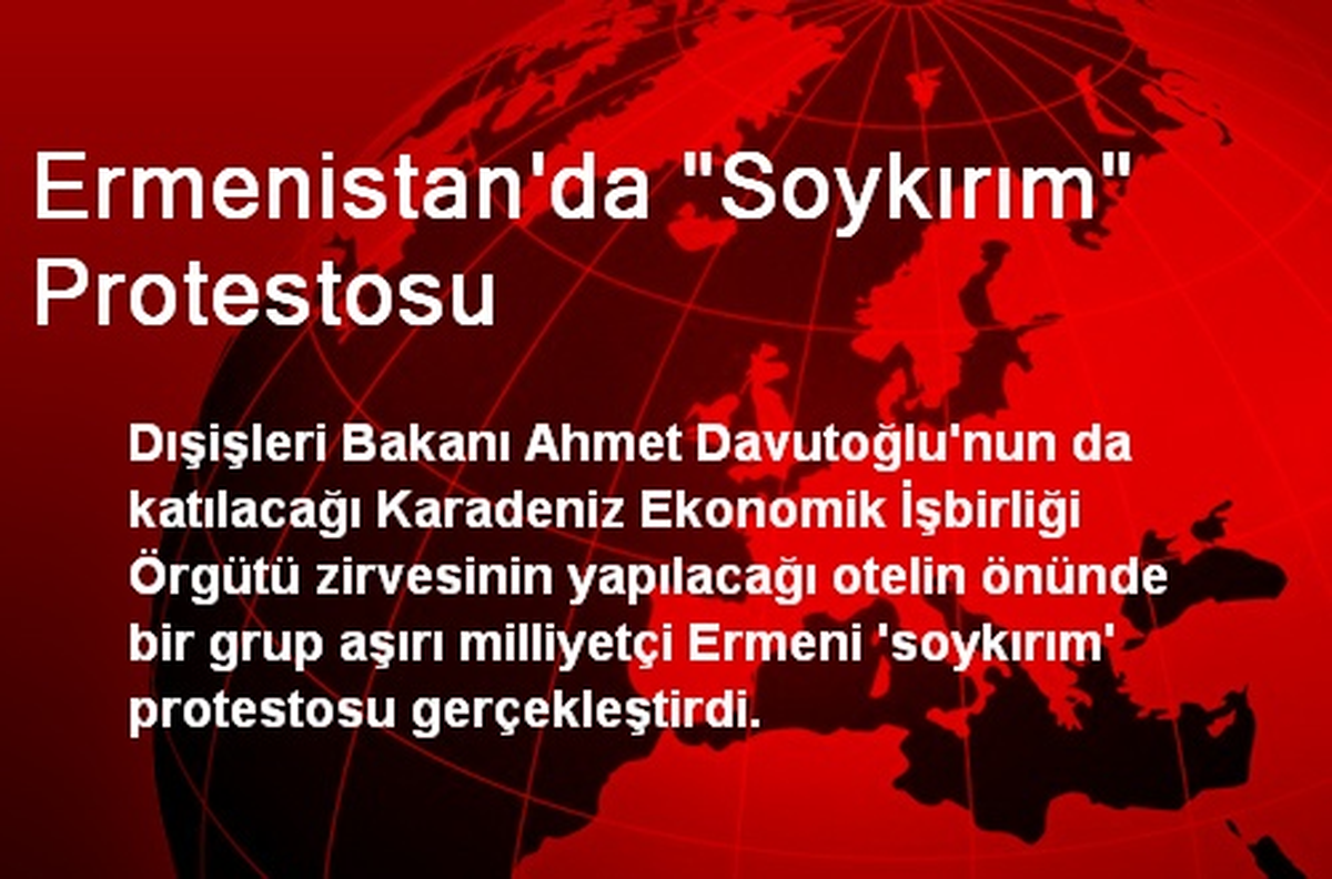 Ermenistan\'da "Soykırım" Protestosu