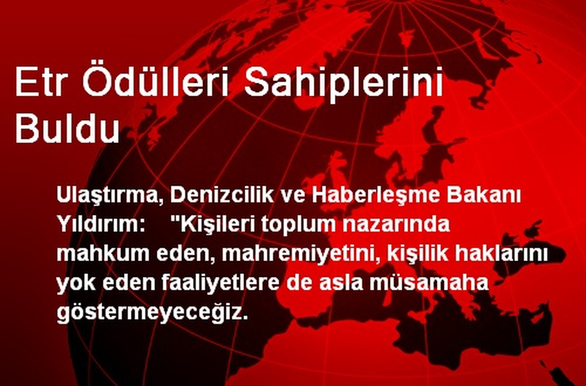 Etr Ödülleri Sahiplerini Buldu