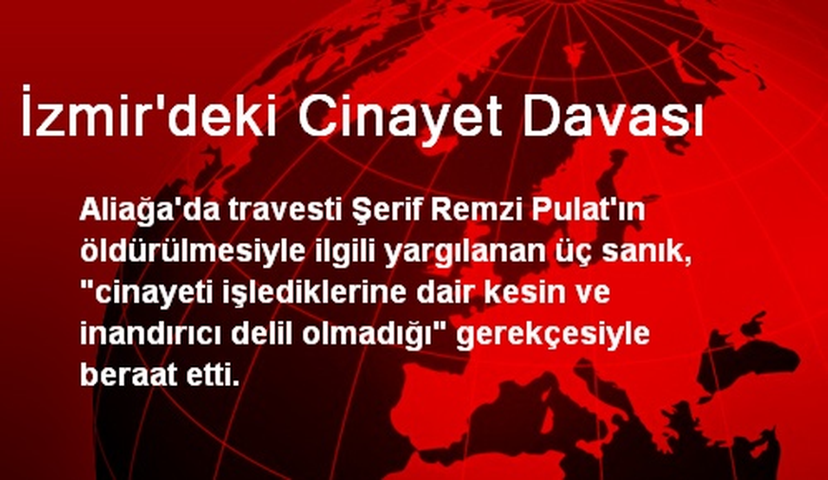 İzmir\'deki Cinayet Davası