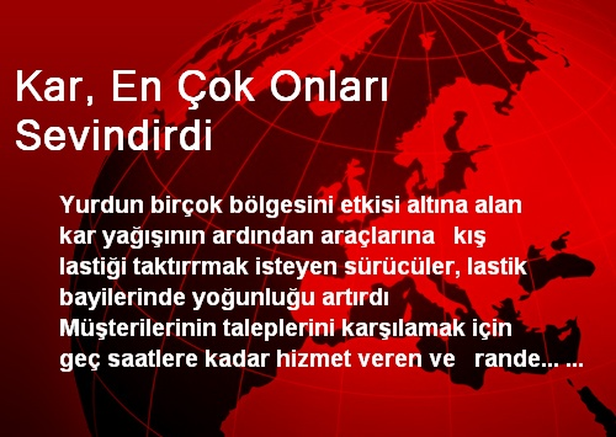 Kar, En Çok Onları Sevindirdi