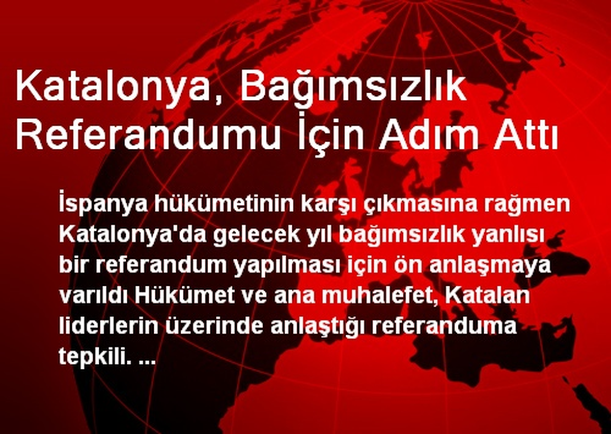 Katalonya, Bağımsızlık Referandumu İçin Adım Attı