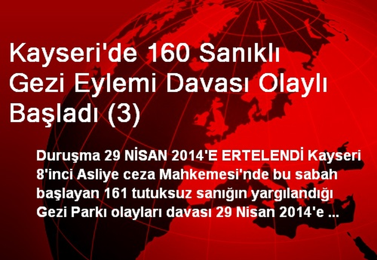 Kayseri\'de 160 Sanıklı Gezi Eylemi Davası Olaylı Başladı (3)