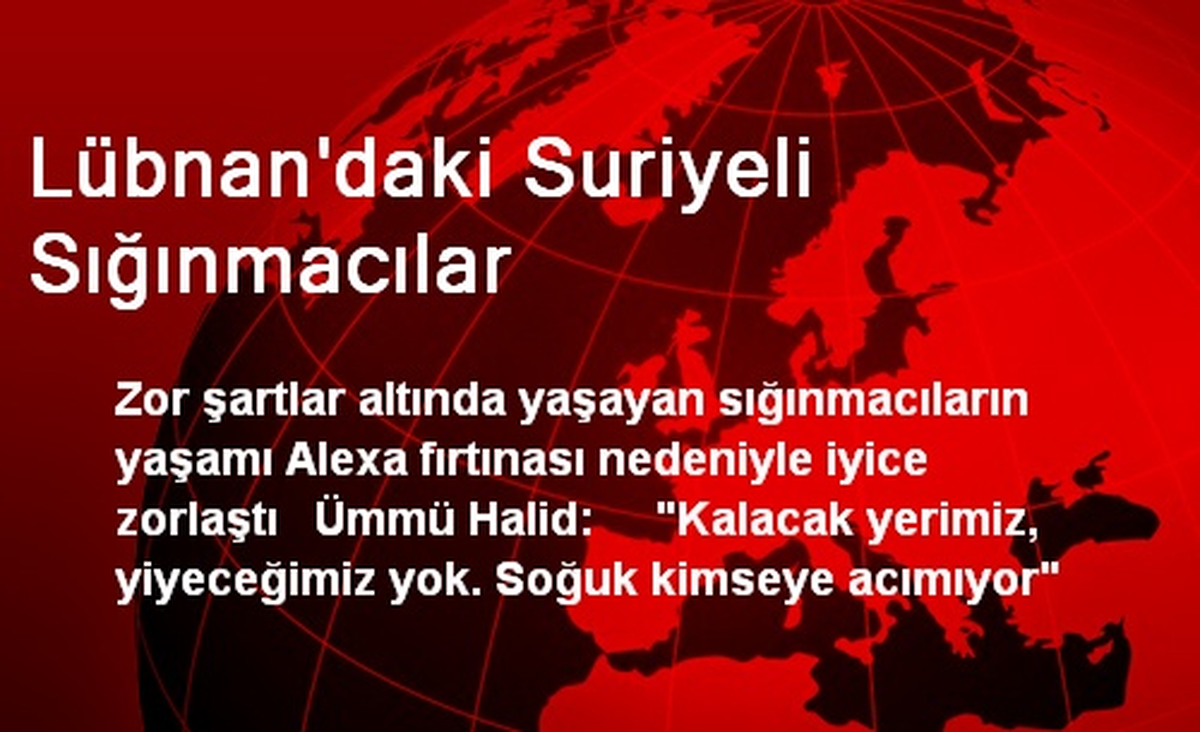 Lübnan\'daki Suriyeli Sığınmacılar