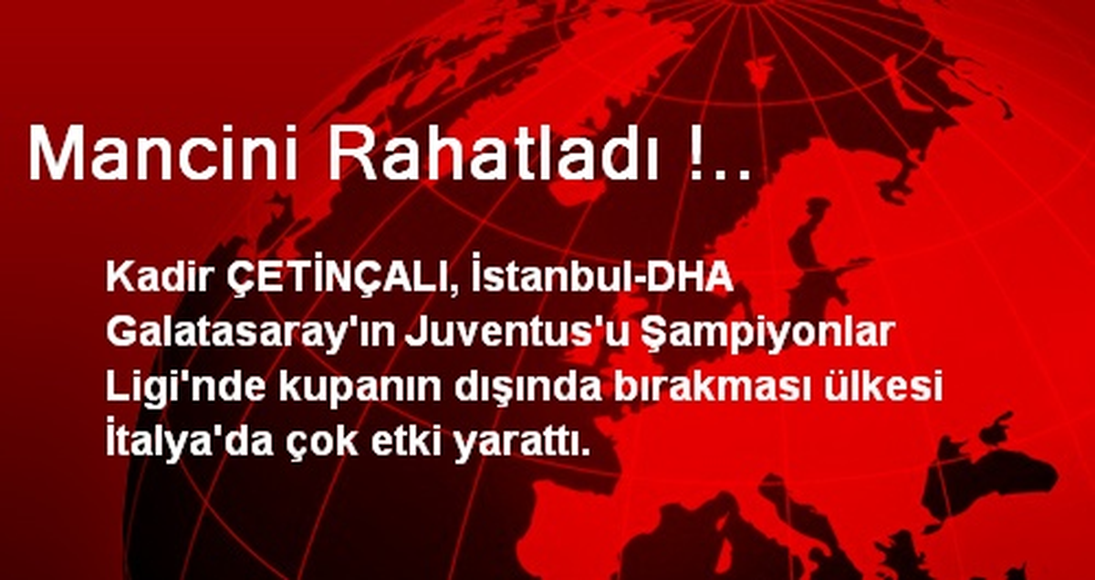 Mancini Rahatladı !..