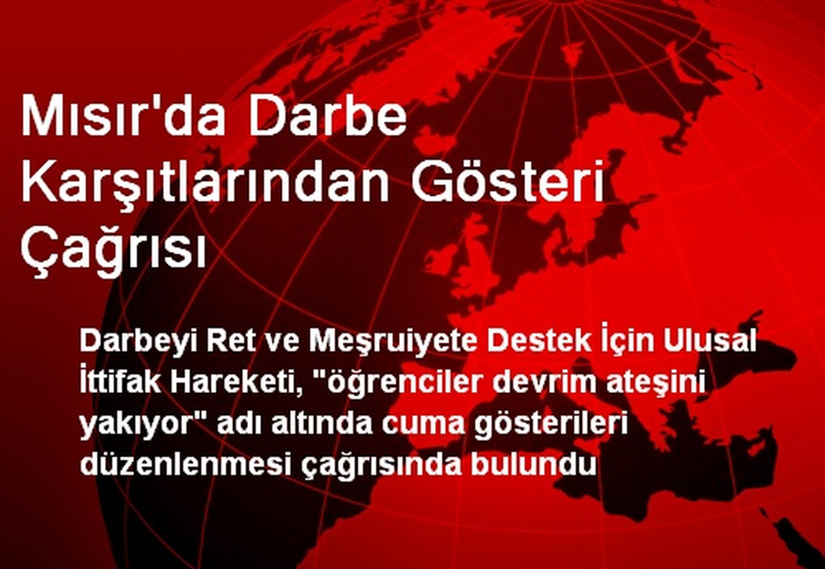 Mısır\'da Darbe Karşıtlarından Gösteri Çağrısı