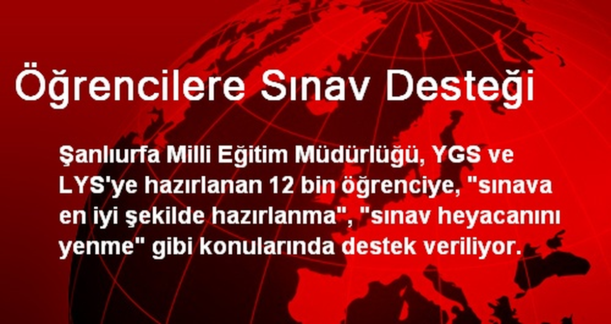 Öğrencilere Sınav Desteği