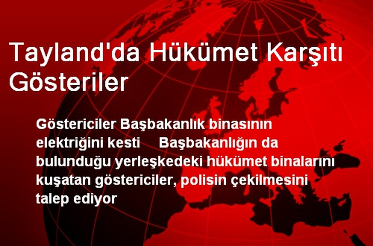 Tayland\'da Hükümet Karşıtı Gösteriler