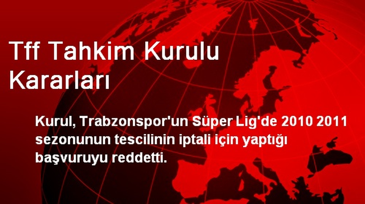 Tff Tahkim Kurulu Kararları