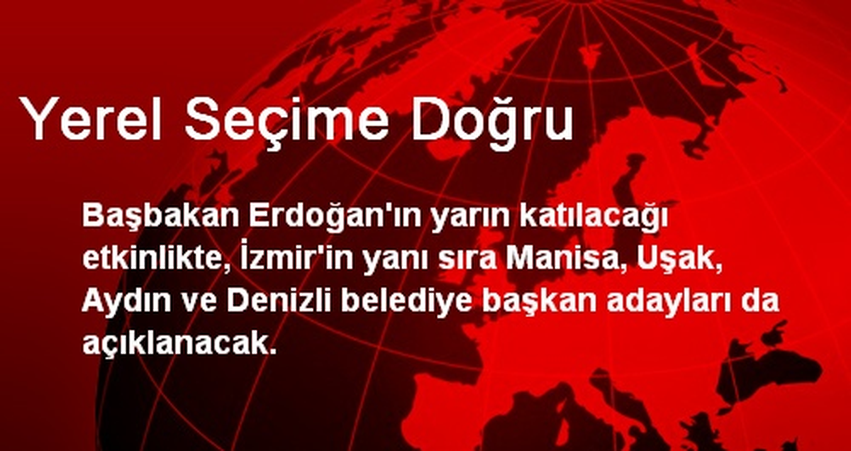 Yerel Seçime Doğru